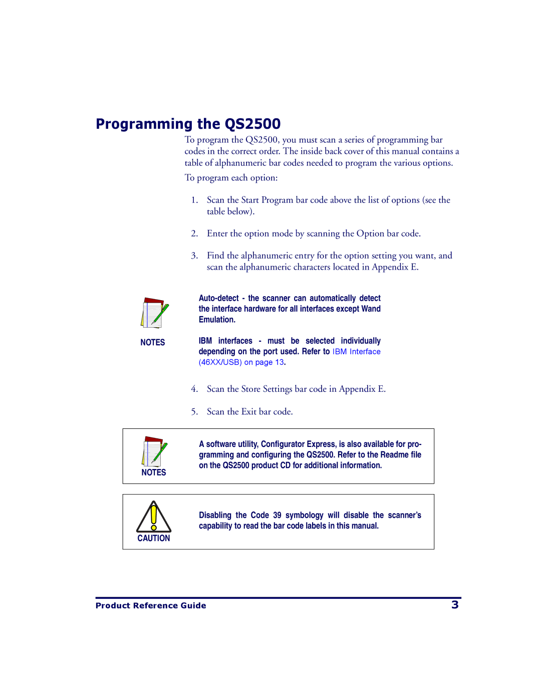 PSC manual Programming the QS2500, Scan the alphanumeric characters located in Appendix E 