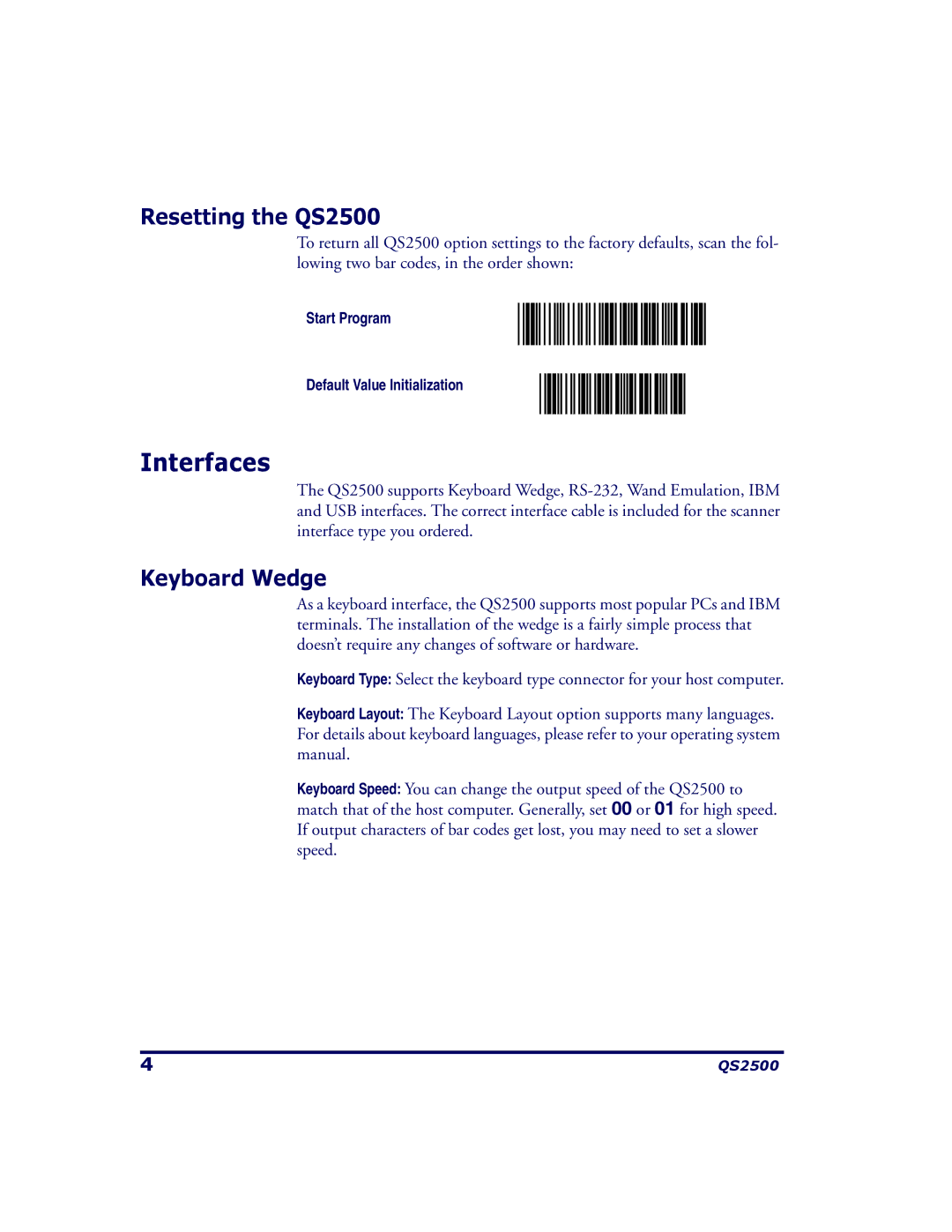 PSC manual Interfaces, Resetting the QS2500 