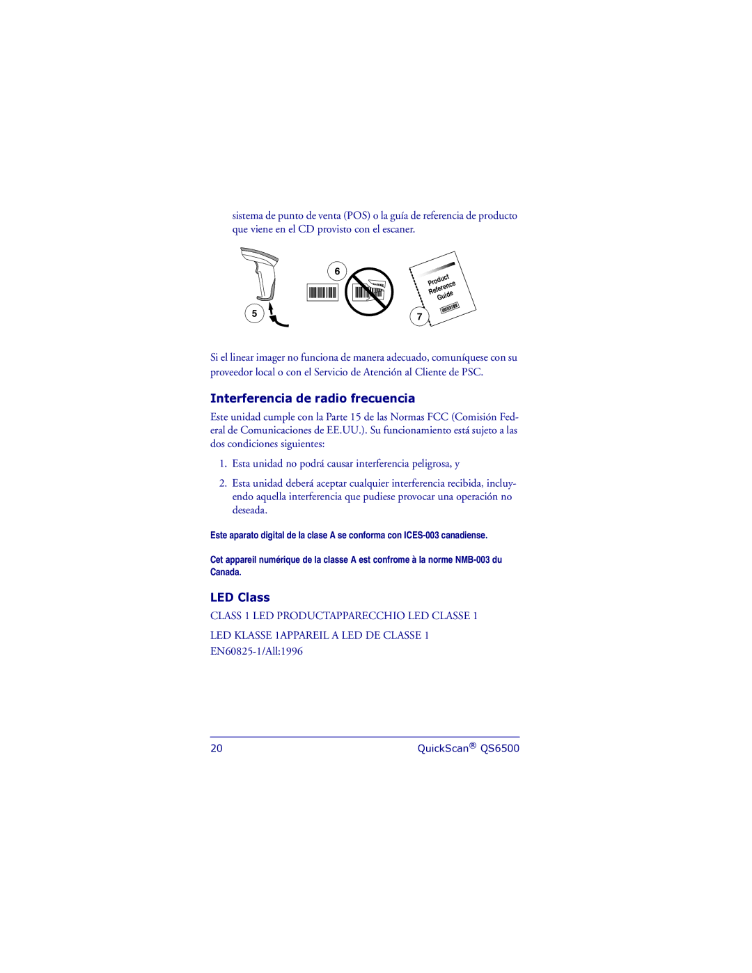 PSC QS6500 manual Interferencia de radio frecuencia, LED Class 