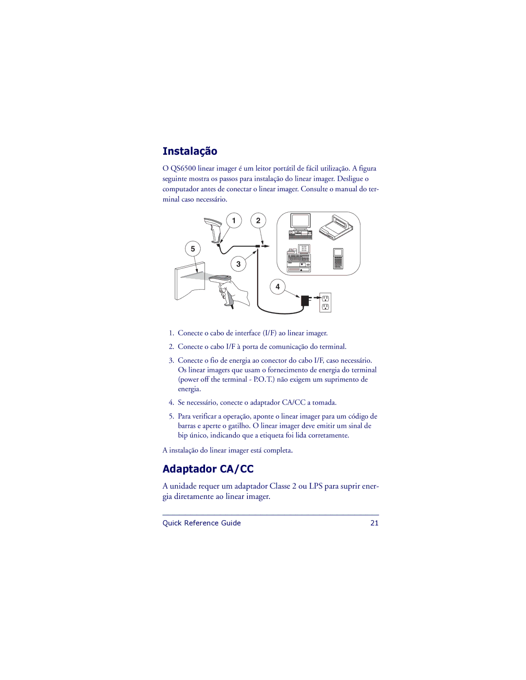 PSC QS6500 manual Instalação, Adaptador CA/CC 