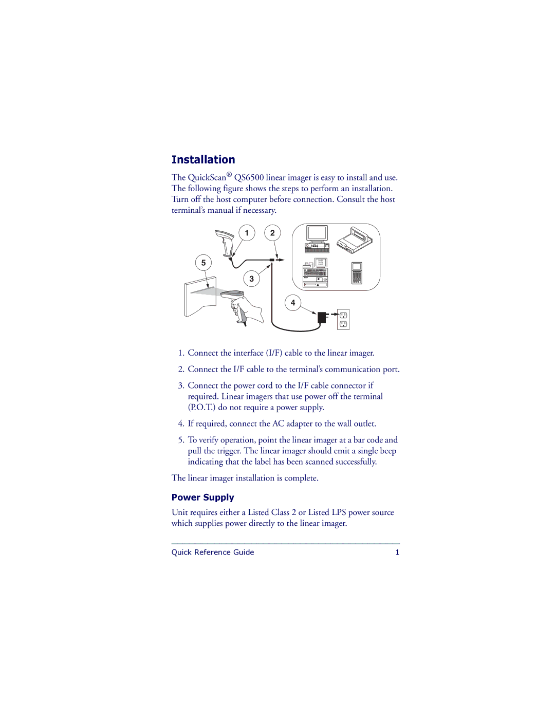 PSC QS6500 manual Installation, Power Supply 