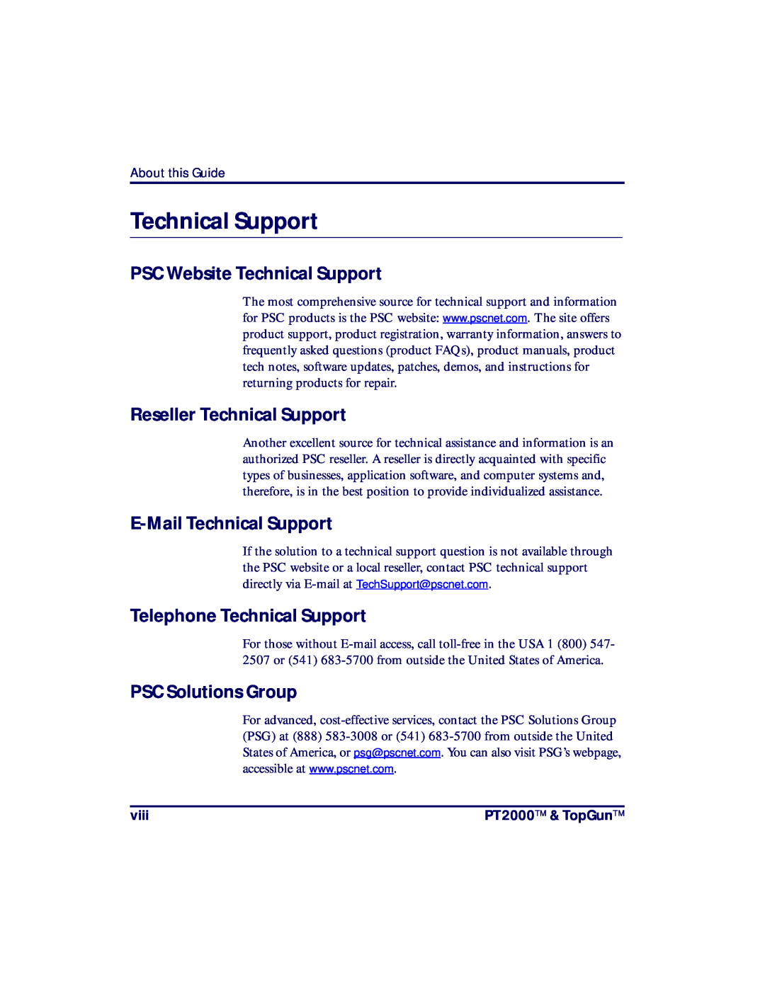 PSC TopGun PSC Website Technical Support, Reseller Technical Support, E-Mail Technical Support, PSC Solutions Group 