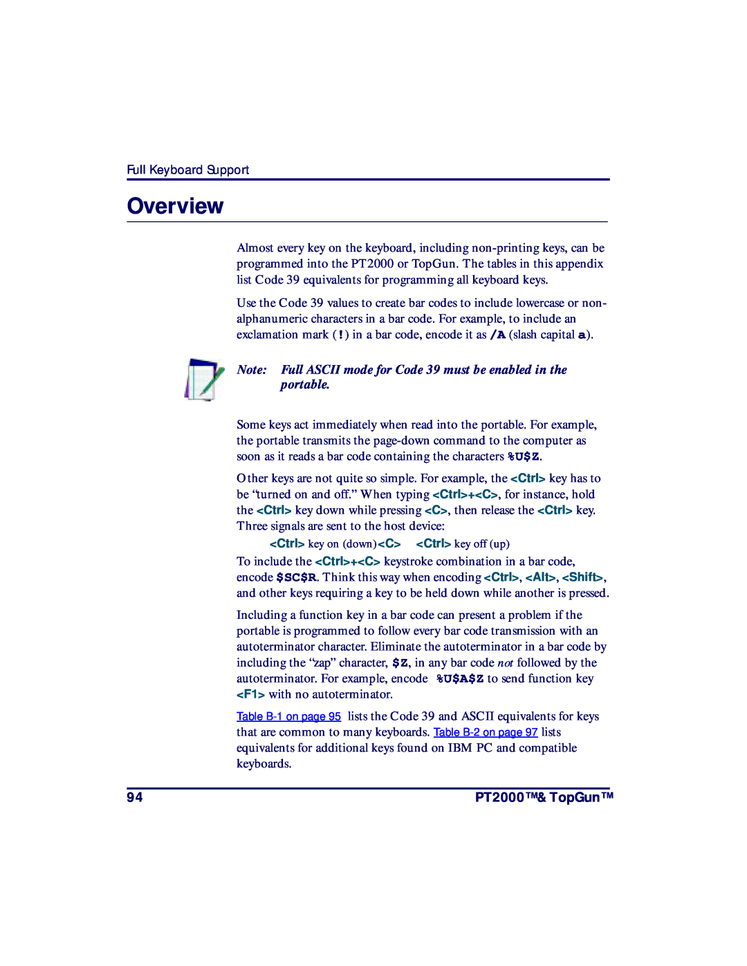 PSC TopGun Note Full ASCII mode for Code 39 must be enabled in the portable, Overview, Ctrl key on downC Ctrl key off up 