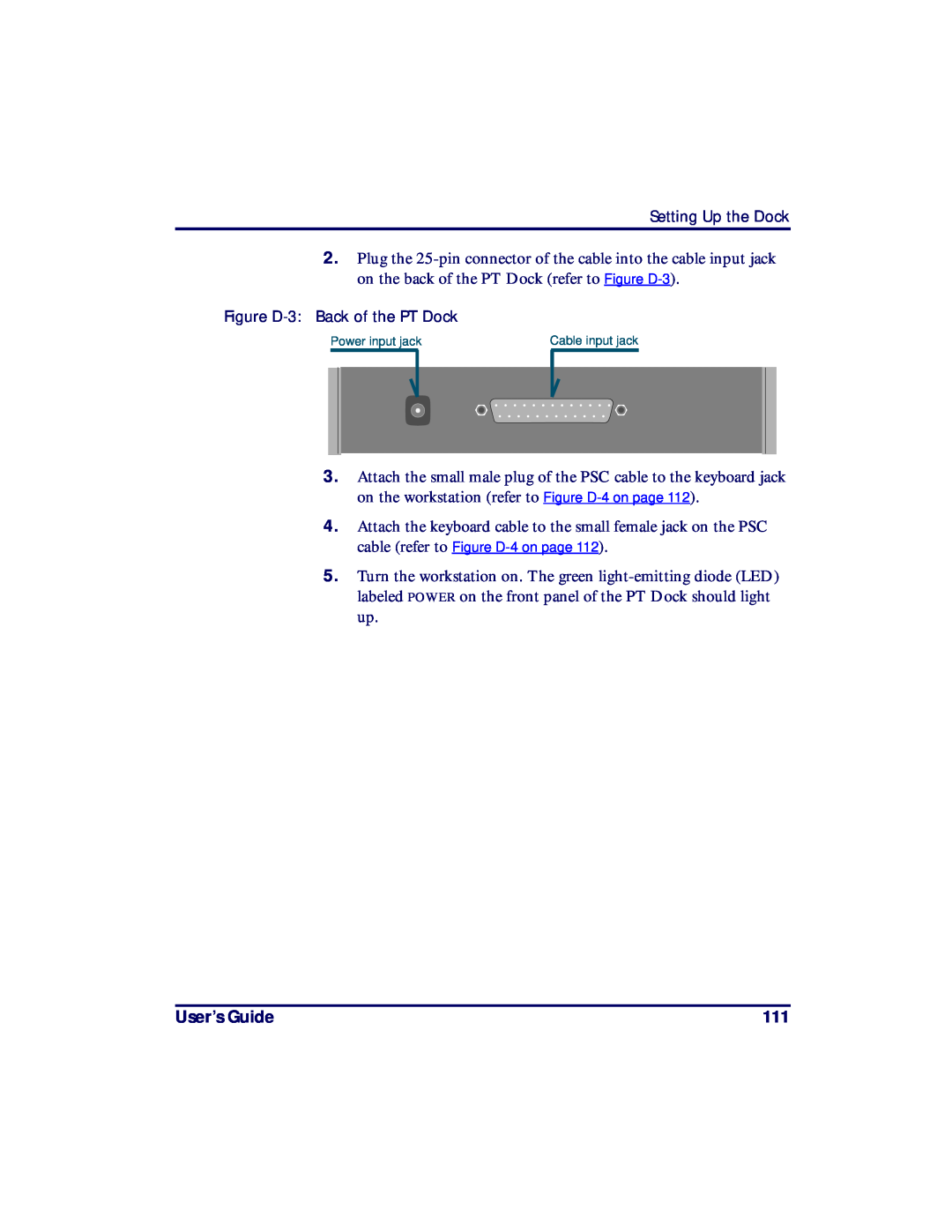 PSC PT2000, TopGun manual User’s Guide, Power input jack, Cable input jack 