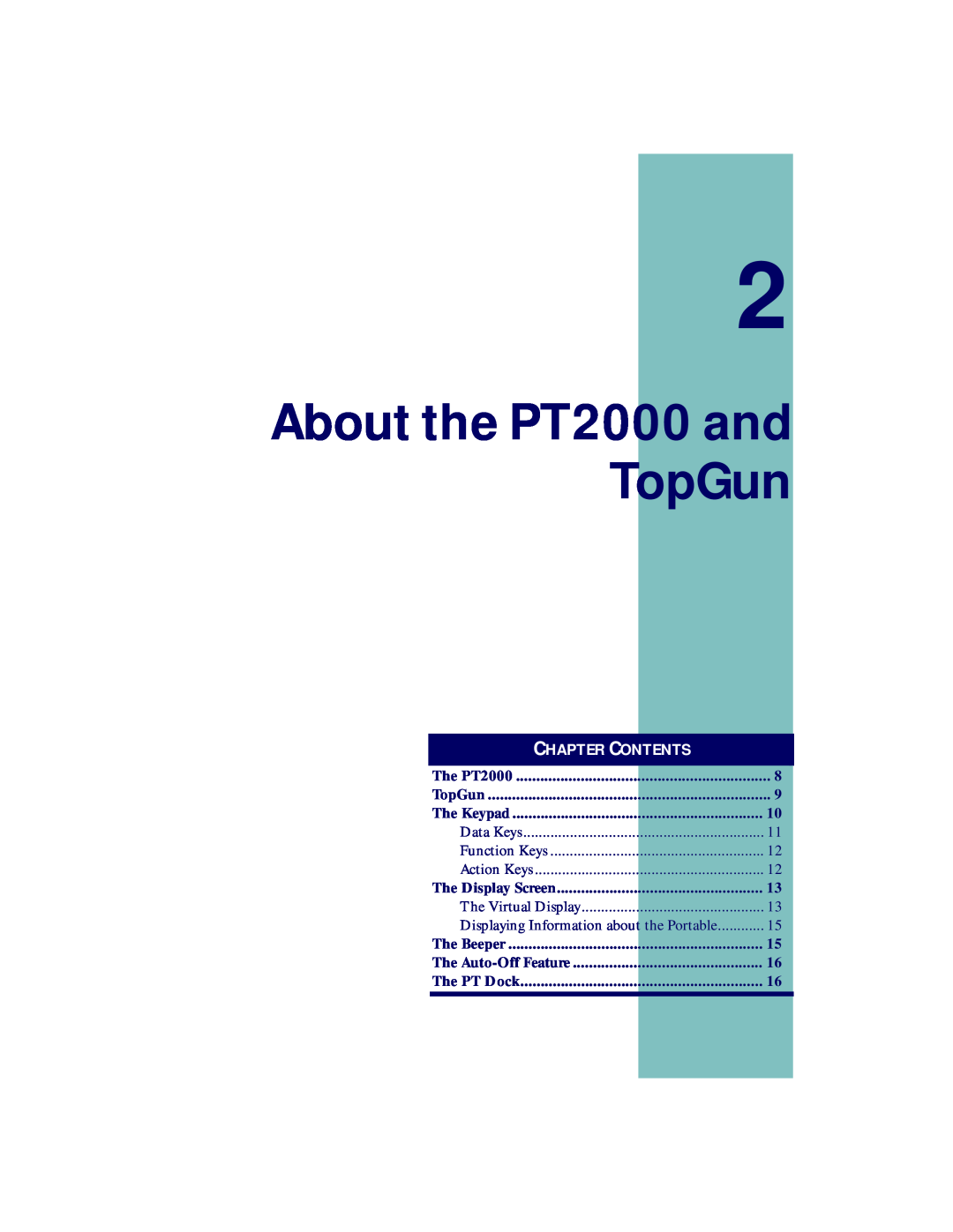 PSC manual About the PT2000 and TopGun, C Hapter C Ontents 