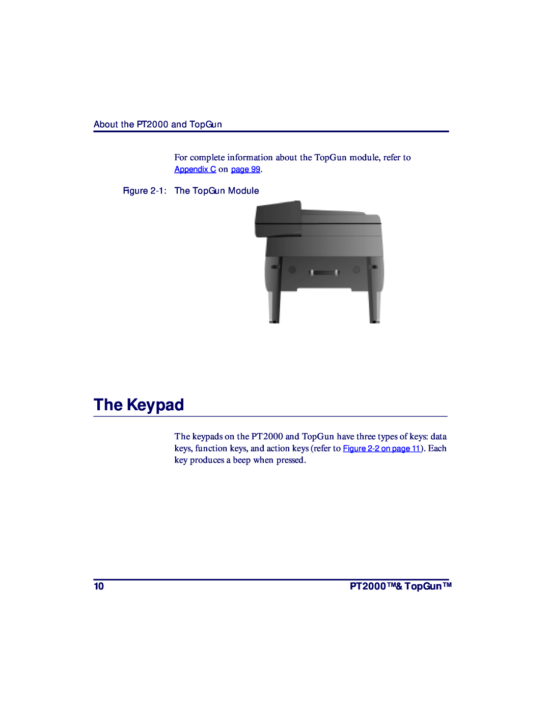 PSC manual The Keypad, For complete information about the TopGun module, refer to, PT2000 & TopGun, 1 The TopGun Module 