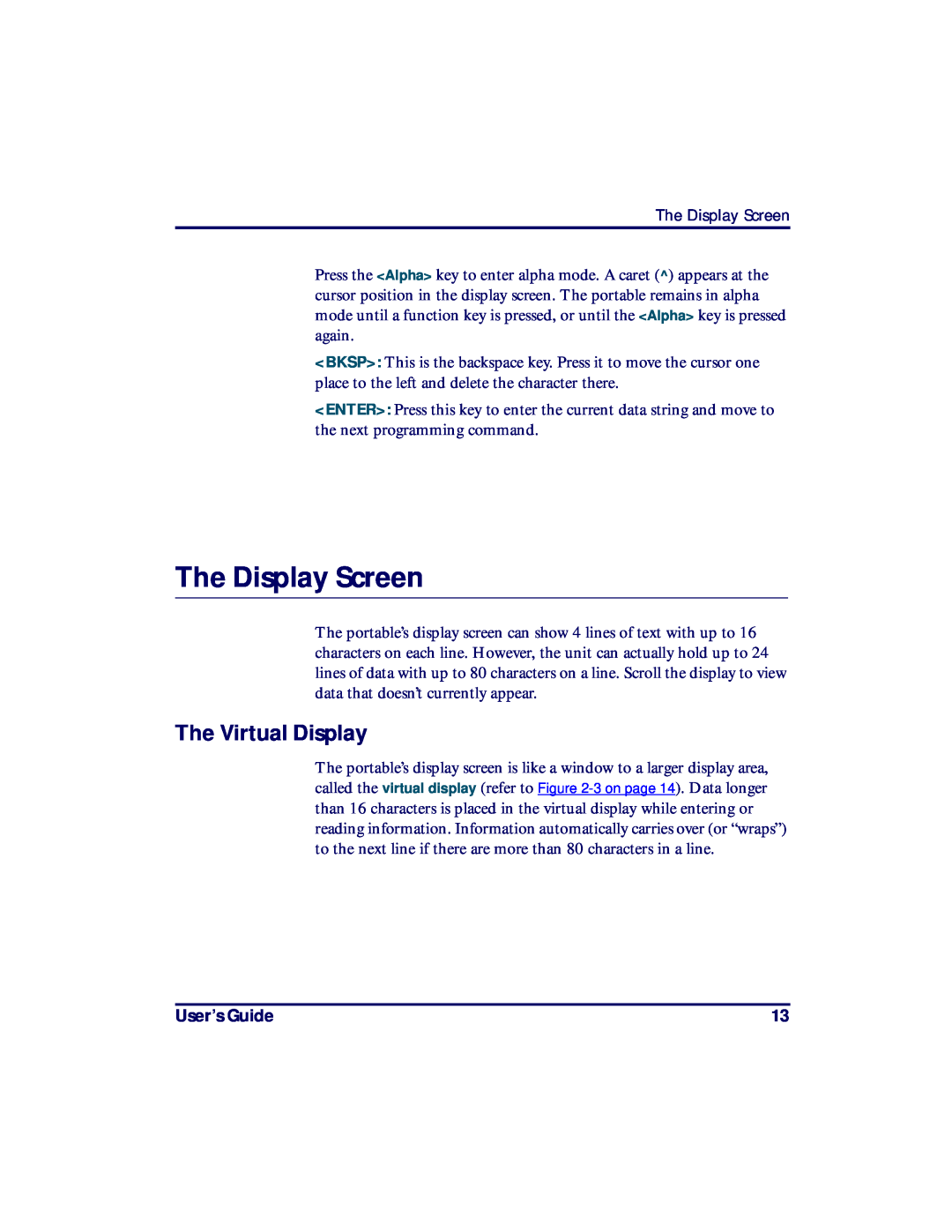 PSC PT2000, TopGun manual The Display Screen, The Virtual Display, User’s Guide 