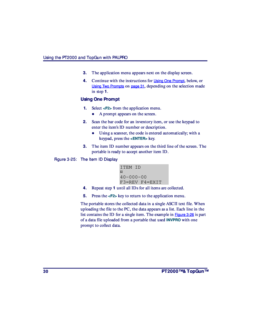 PSC TopGun, PT2000 manual Using One Prompt, Item Id 