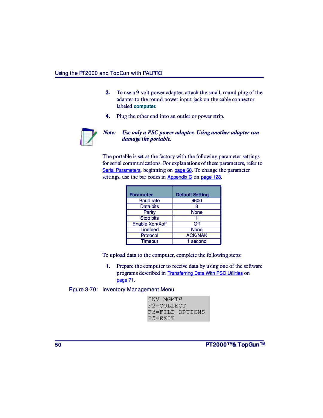 PSC TopGun, PT2000 manual INV MGMT¤ F2=COLLECT F3=FILE OPTIONS F5=EXIT 