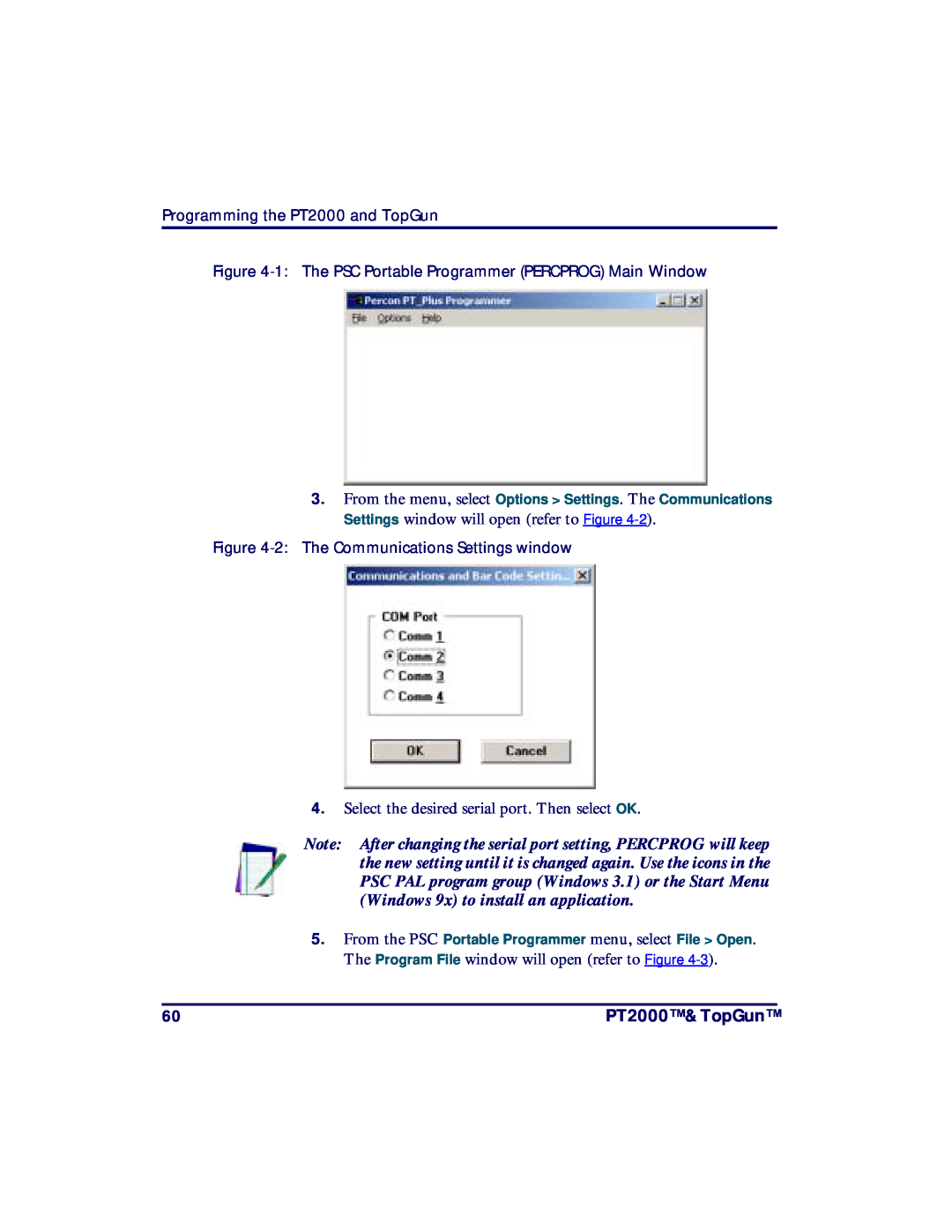 PSC TopGun, PT2000 manual Select the desired serial port. Then select OK, The Program File window will open refer to Figure 