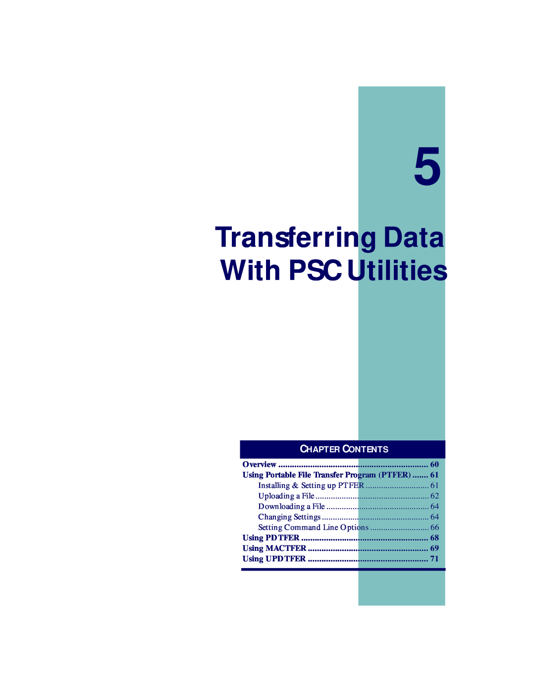 PSC PT2000, TopGun manual Transferring Data With PSC Utilities, C Hapter C Ontents 