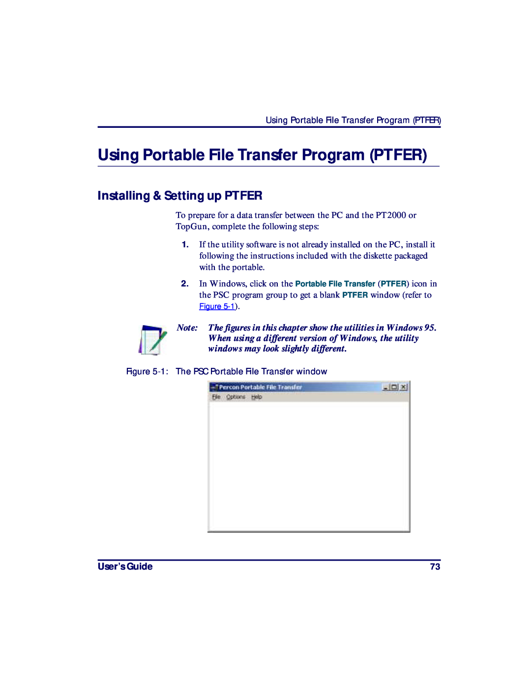 PSC PT2000, TopGun manual Using Portable File Transfer Program PTFER, Installing & Setting up PTFER, User’s Guide 