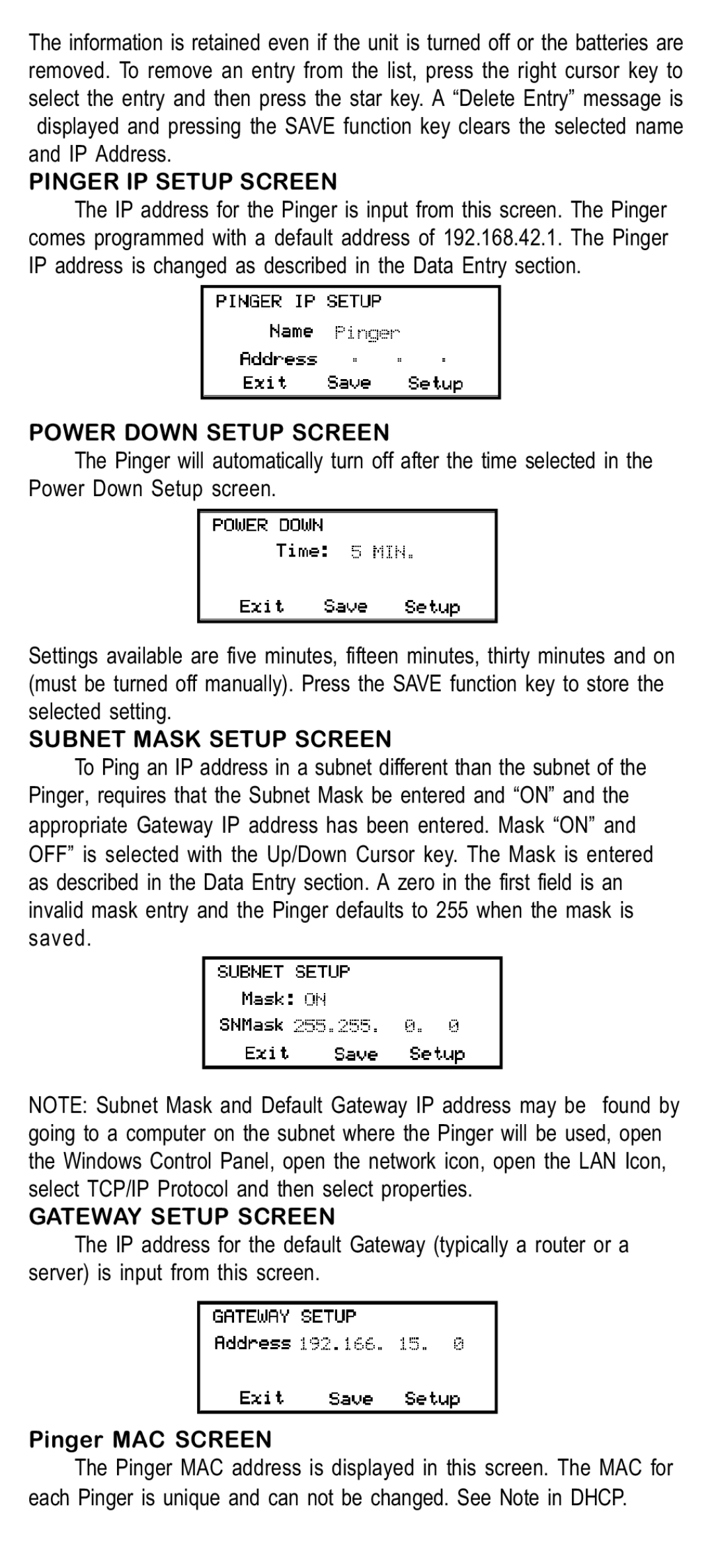 Psiber Data Systems NETWORK IP TESTER manual Pinger IP Setup Screen, Power Down Setup Screen, Subnet Mask Setup Screen 