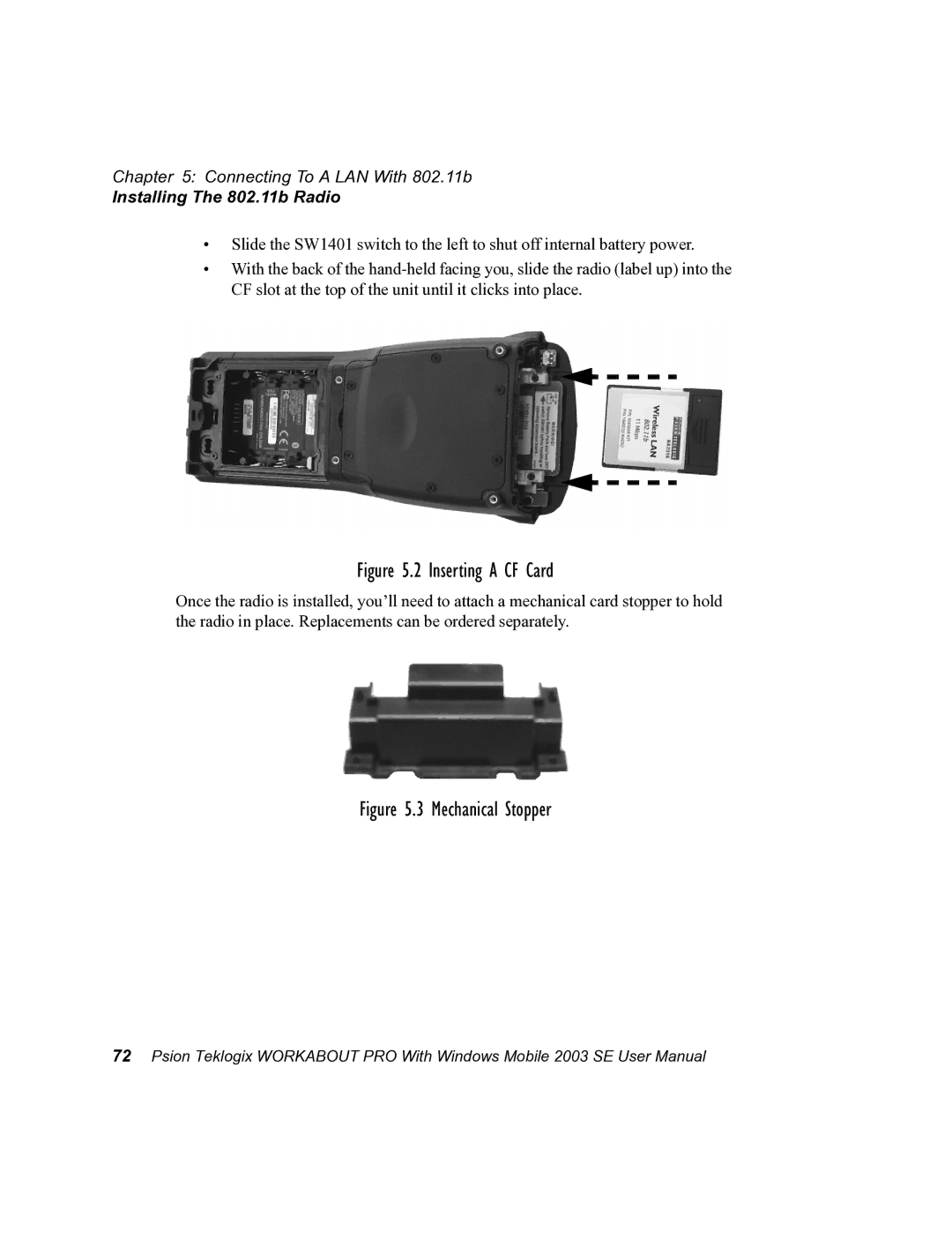 Psion Teklogix 7525 user manual Inserting a CF Card 