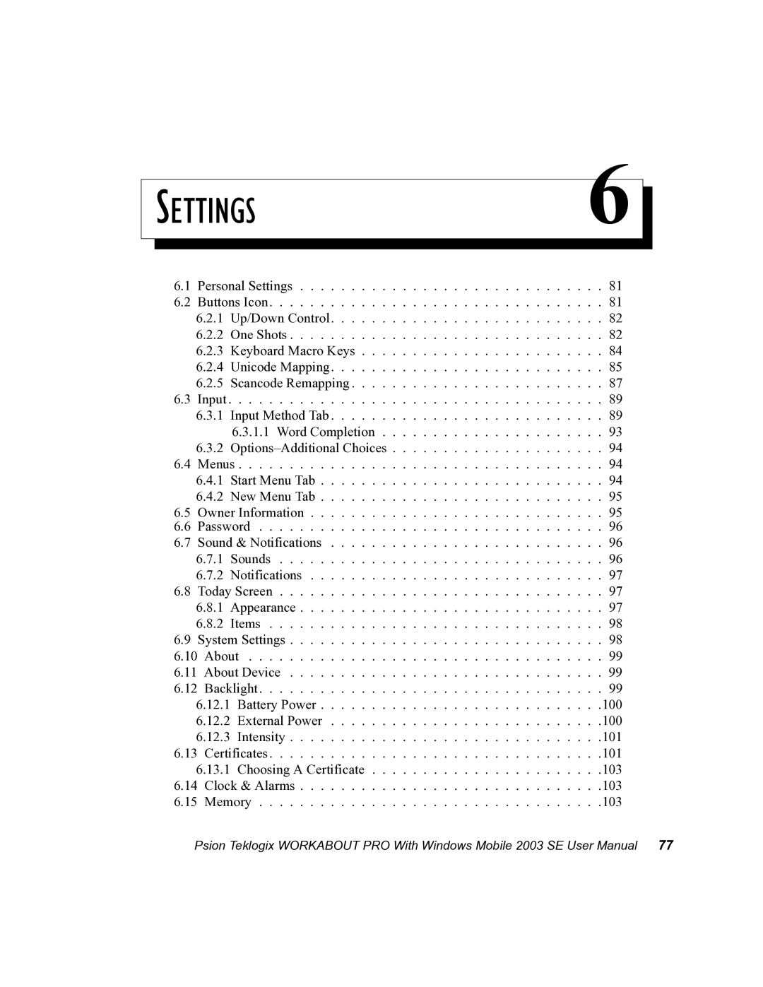 Psion Teklogix 7525 user manual Settings 