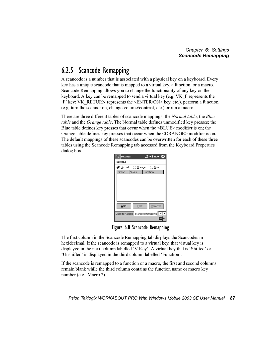 Psion Teklogix 7525 user manual Scancode Remapping 