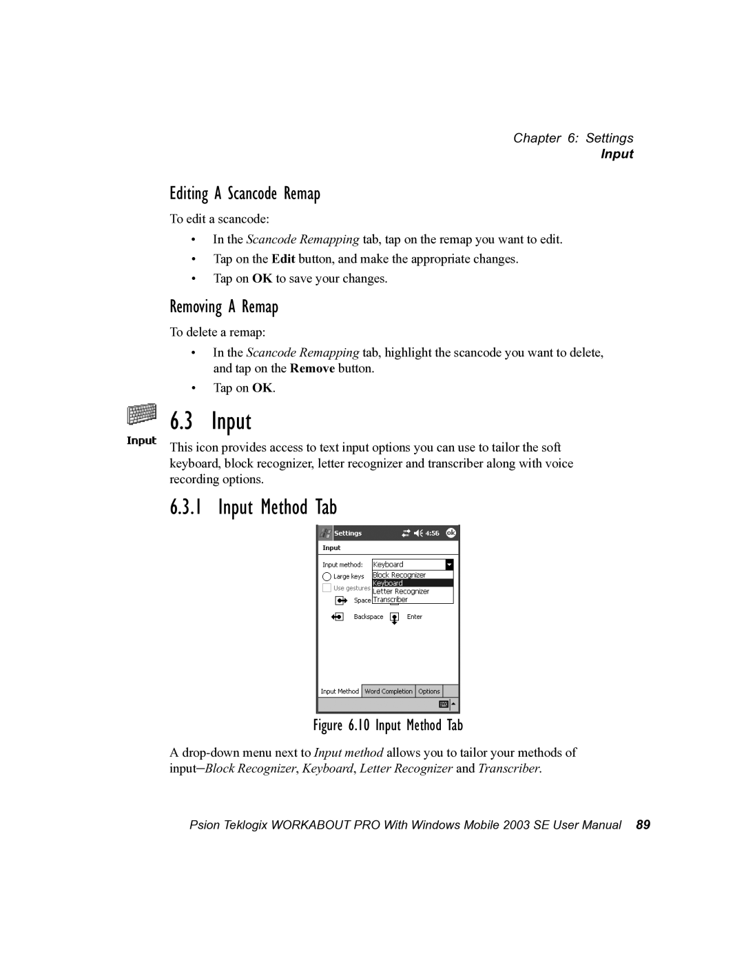 Psion Teklogix 7525 user manual Input Method Tab, Editing a Scancode Remap, Removing a Remap 