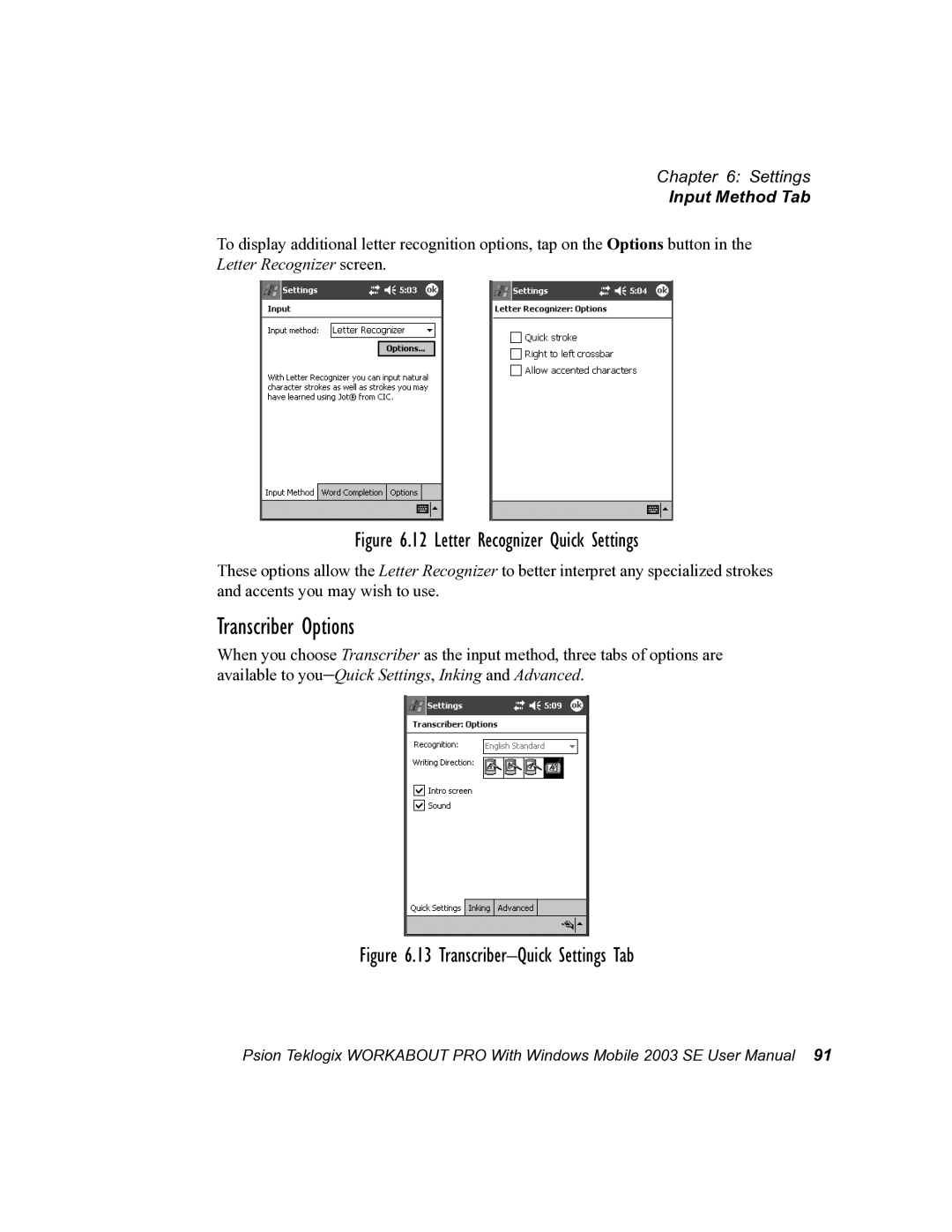 Psion Teklogix 7525 user manual Transcriber Options, Letter Recognizer Quick Settings 