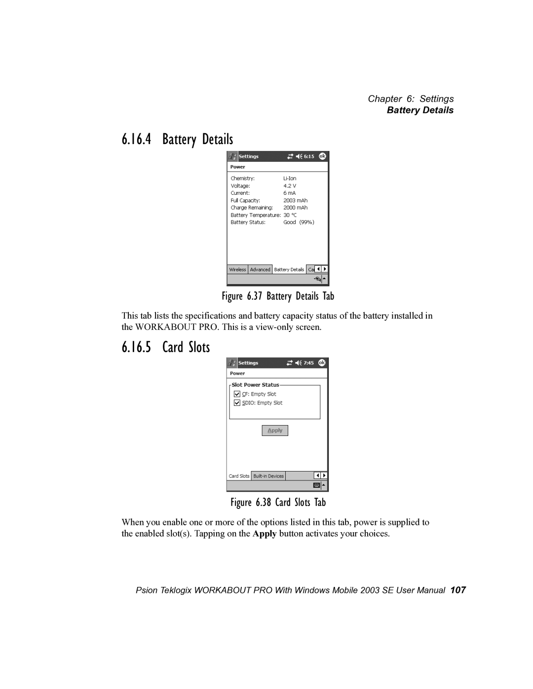 Psion Teklogix 7525 user manual Battery Details, Card Slots 