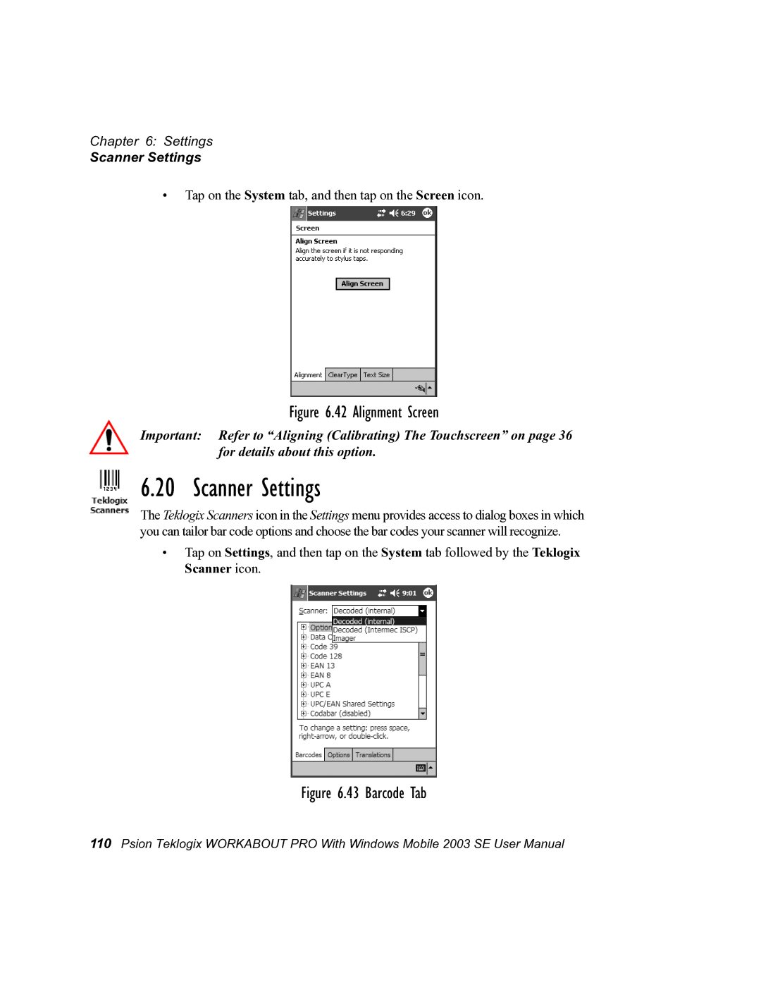 Psion Teklogix 7525 user manual Scanner Settings 