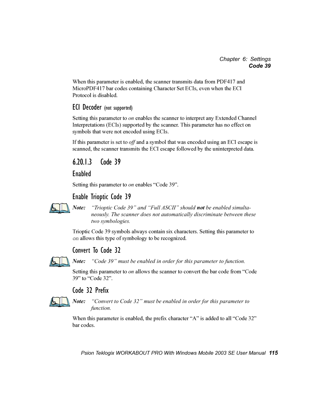 Psion Teklogix 7525 user manual Enabled, Enable Trioptic Code, Convert To Code, Code 32 Prefix 