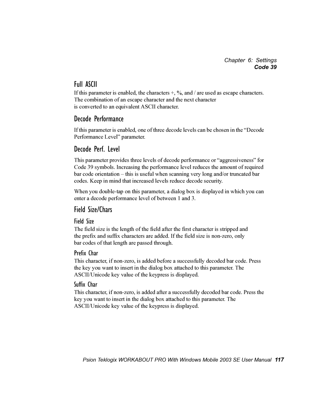 Psion Teklogix 7525 user manual Full Ascii, Decode Performance, Decode Perf. Level, Field Size/Chars 