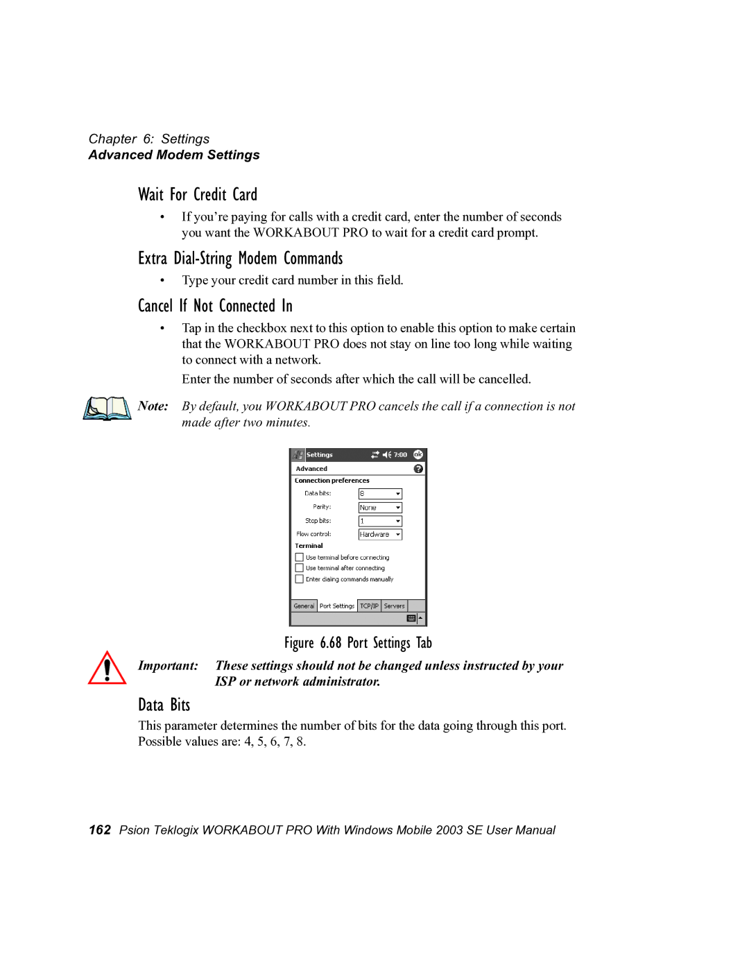 Psion Teklogix 7525 user manual Wait For Credit Card, Extra Dial-String Modem Commands, Cancel If Not Connected, Data Bits 
