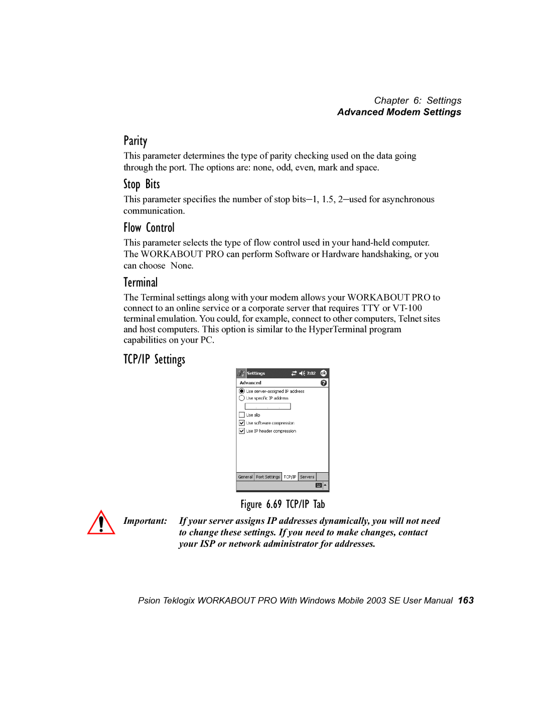 Psion Teklogix 7525 user manual Parity, Stop Bits, Flow Control, Terminal, TCP/IP Settings 