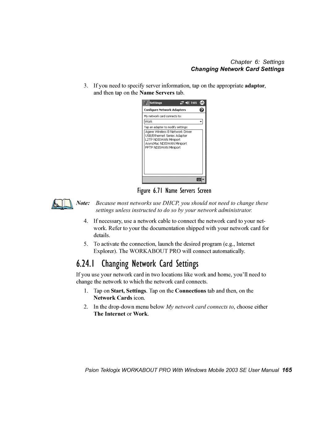 Psion Teklogix 7525 user manual Changing Network Card Settings 