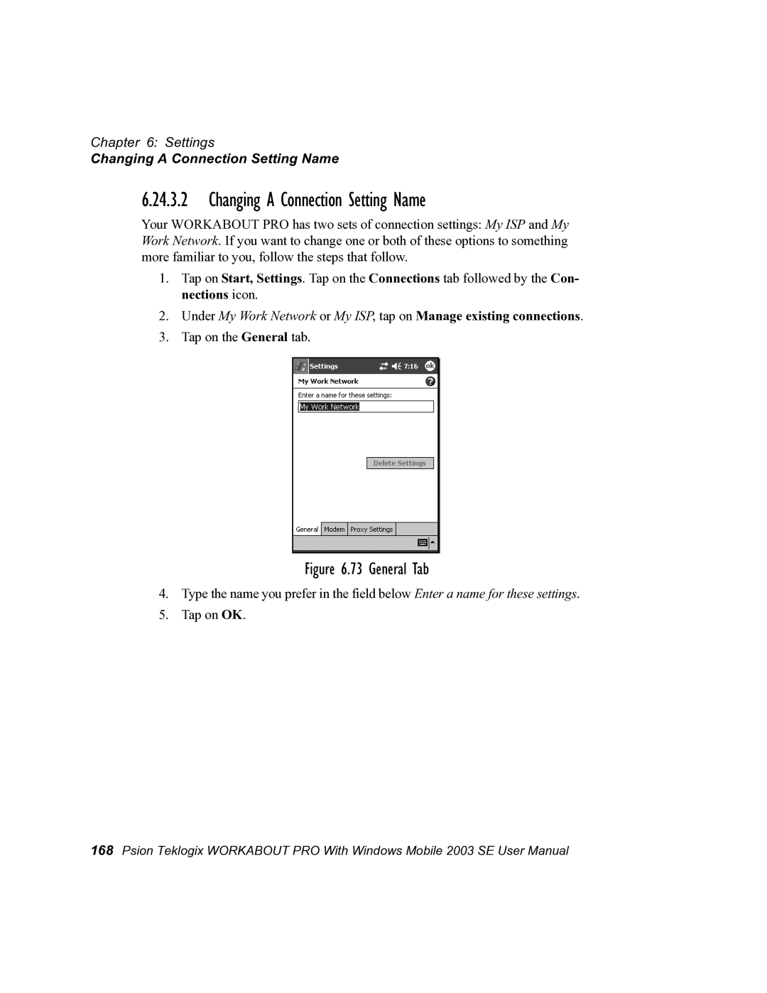 Psion Teklogix 7525 user manual Changing a Connection Setting Name 