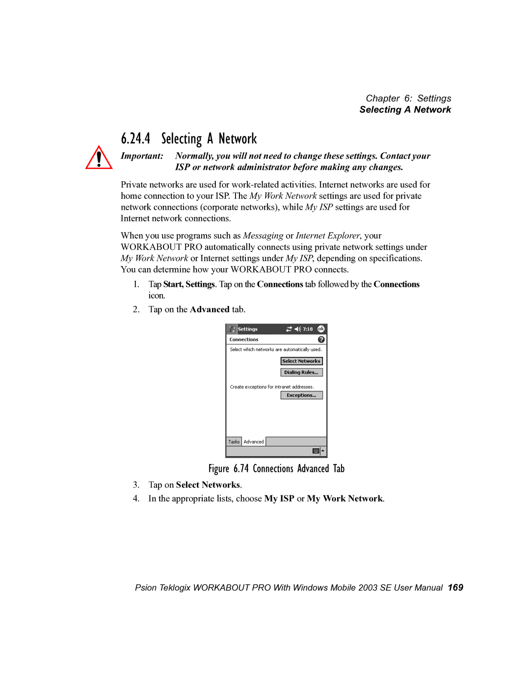 Psion Teklogix 7525 user manual Selecting a Network, Tap on Select Networks 