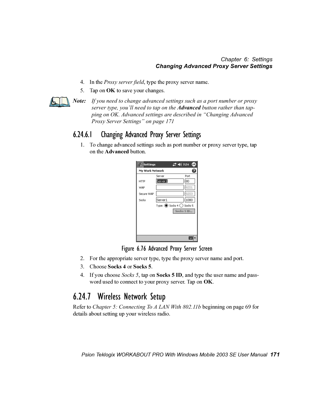 Psion Teklogix 7525 user manual Wireless Network Setup, Changing Advanced Proxy Server Settings, Choose Socks 4 or Socks 