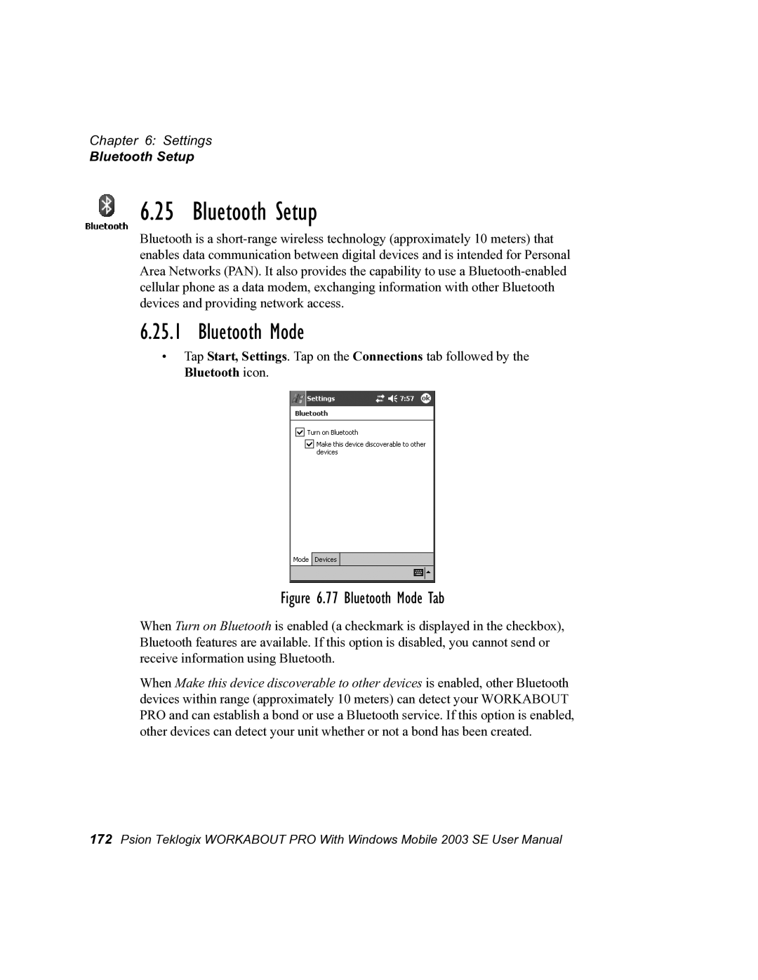 Psion Teklogix 7525 user manual Bluetooth Setup, Bluetooth Mode 