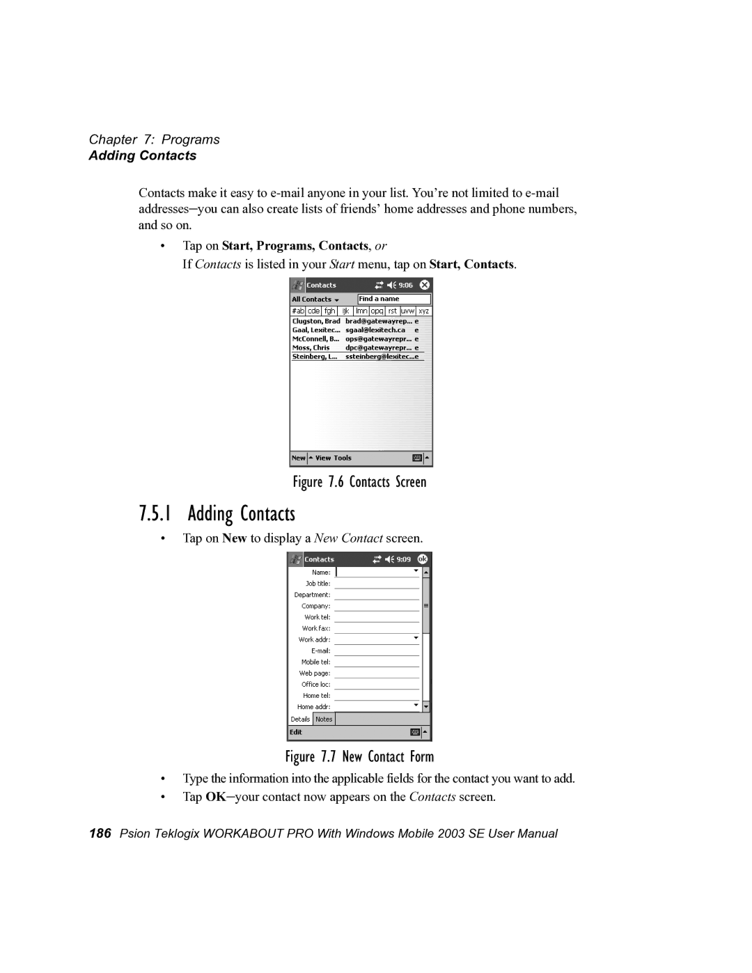 Psion Teklogix 7525 user manual Adding Contacts, Tap on Start, Programs, Contacts, or 