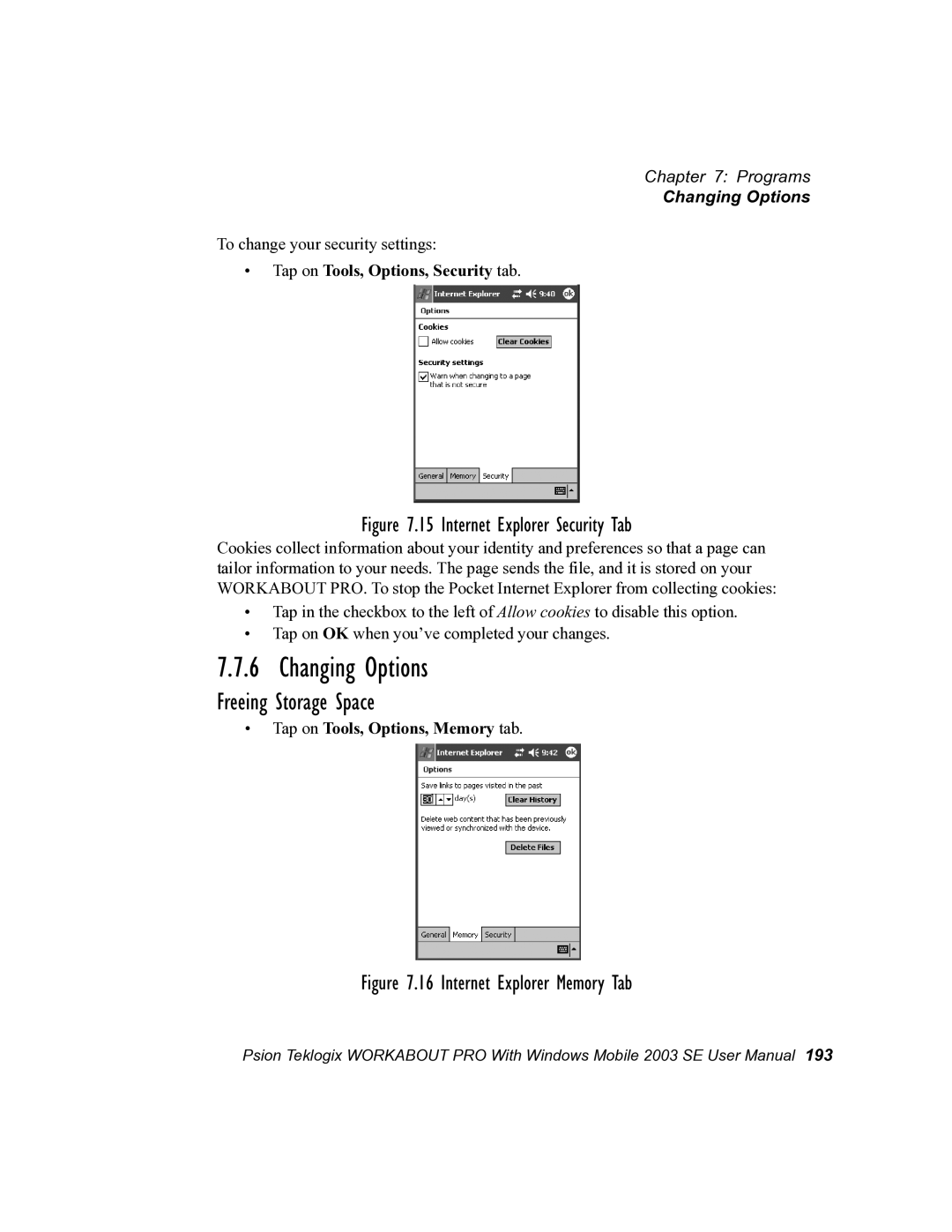 Psion Teklogix 7525 user manual Changing Options, Freeing Storage Space, Tap on Tools, Options, Security tab 