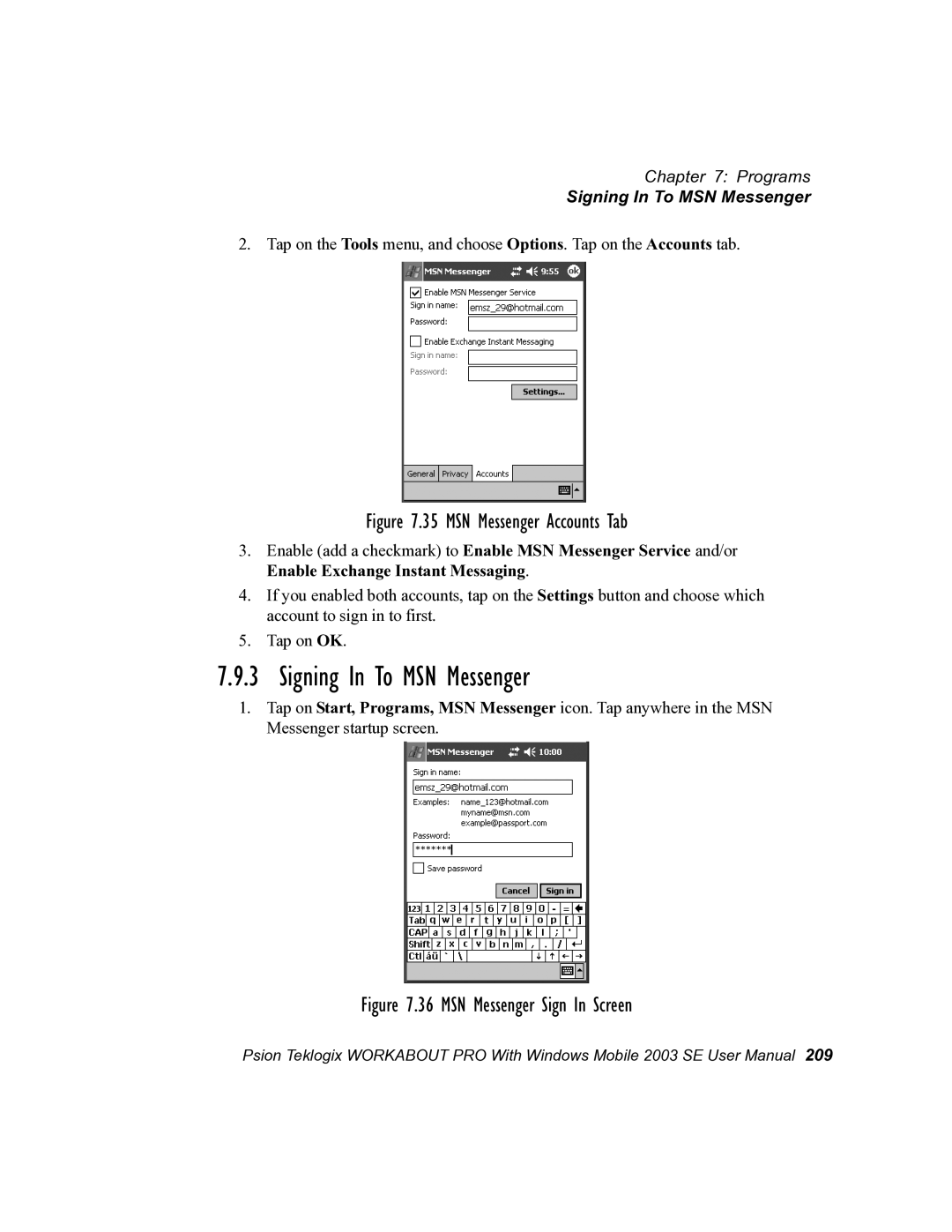 Psion Teklogix 7525 user manual Signing In To MSN Messenger 