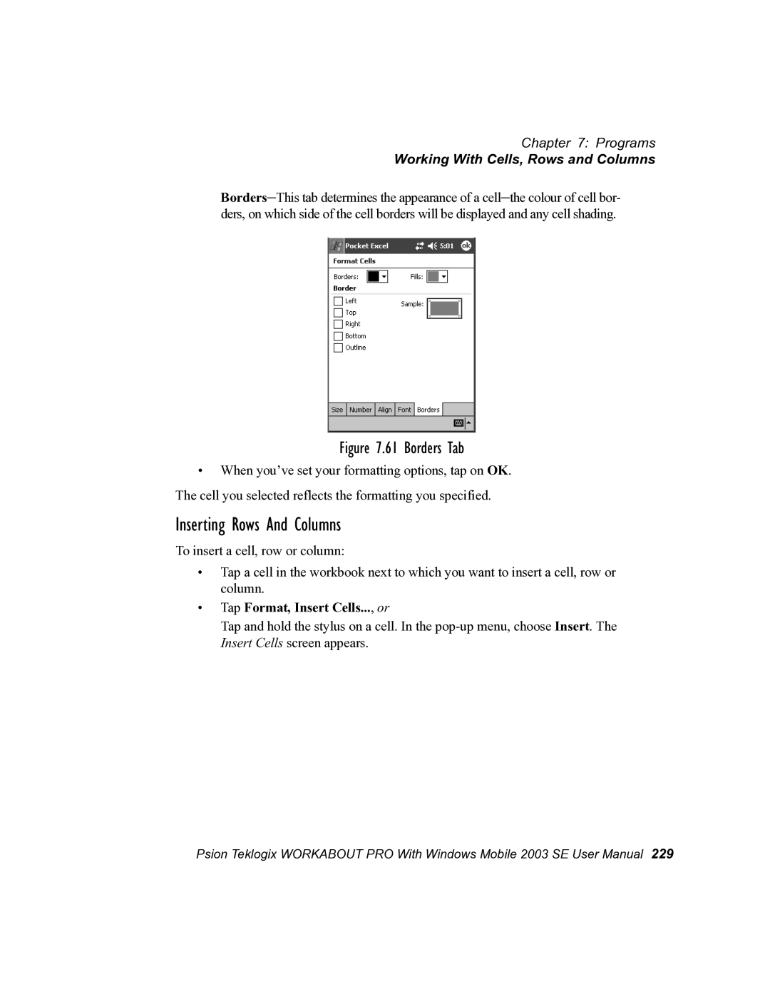 Psion Teklogix 7525 user manual Inserting Rows And Columns, Tap Format, Insert Cells..., or 