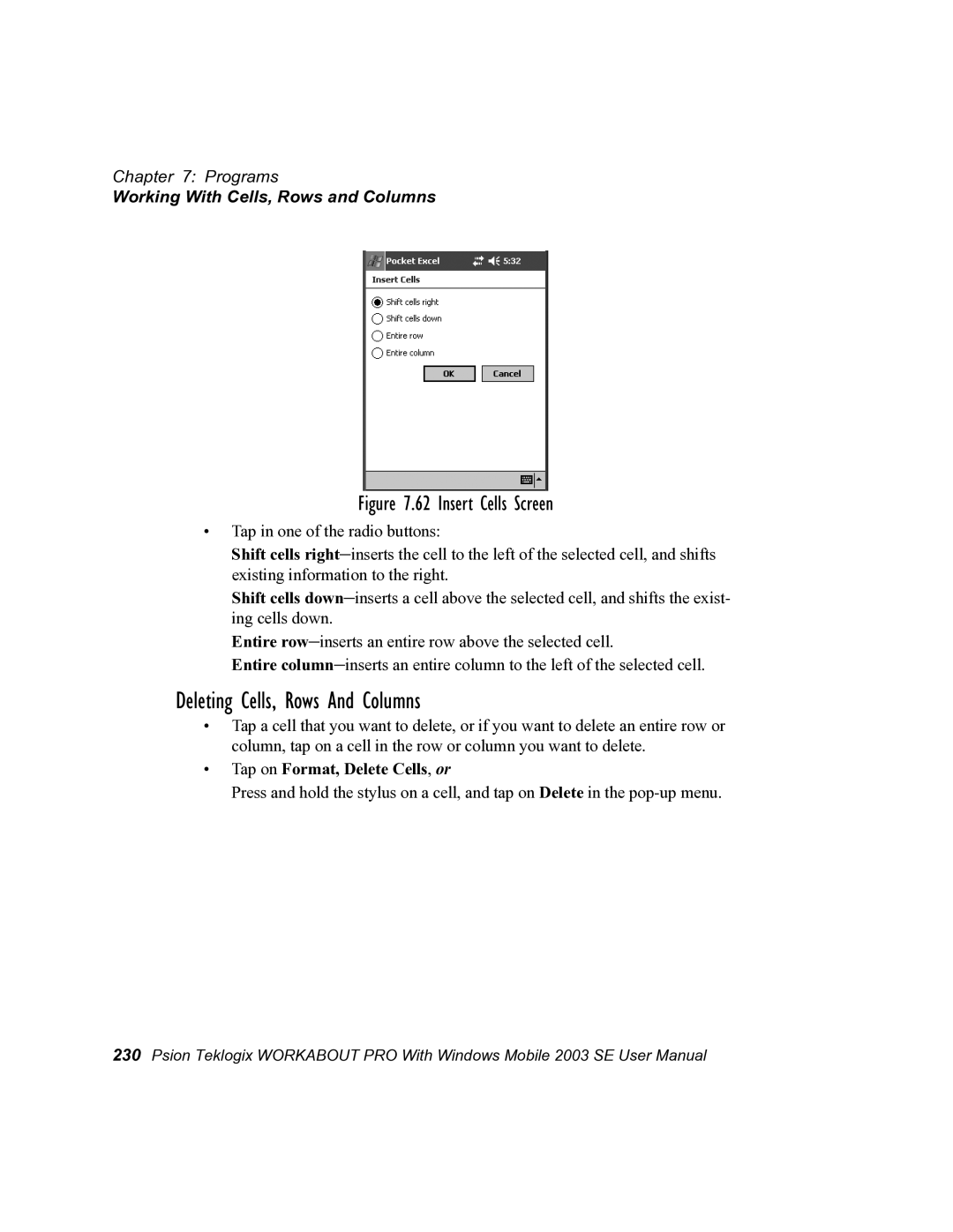 Psion Teklogix 7525 user manual Deleting Cells, Rows And Columns, Tap on Format, Delete Cells, or 