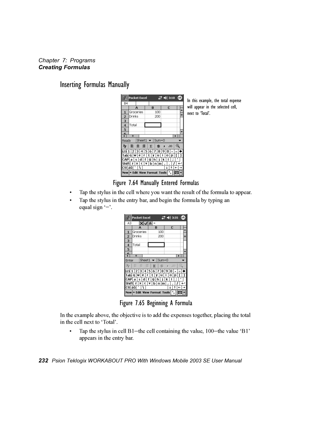 Psion Teklogix 7525 user manual Inserting Formulas Manually, Manually Entered Formulas 