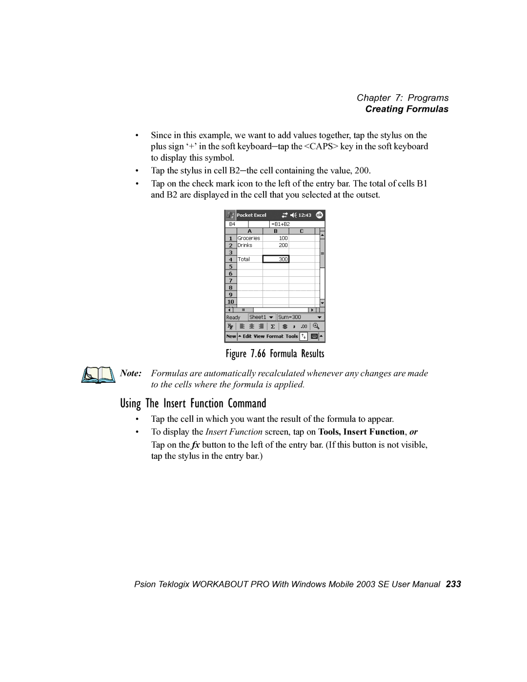 Psion Teklogix 7525 user manual Using The Insert Function Command, Formula Results 