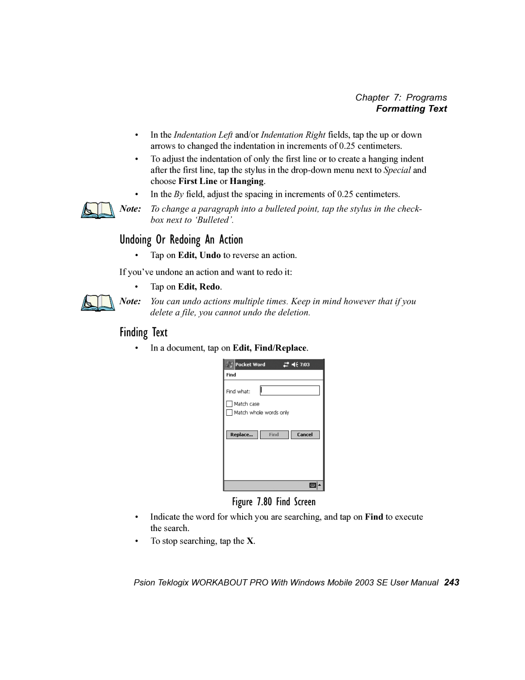 Psion Teklogix 7525 user manual Undoing Or Redoing An Action, Finding Text, Tap on Edit, Redo 