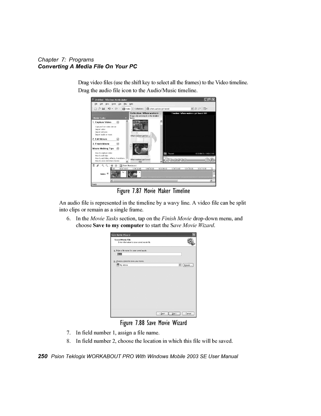 Psion Teklogix 7525 user manual Movie Maker Timeline 