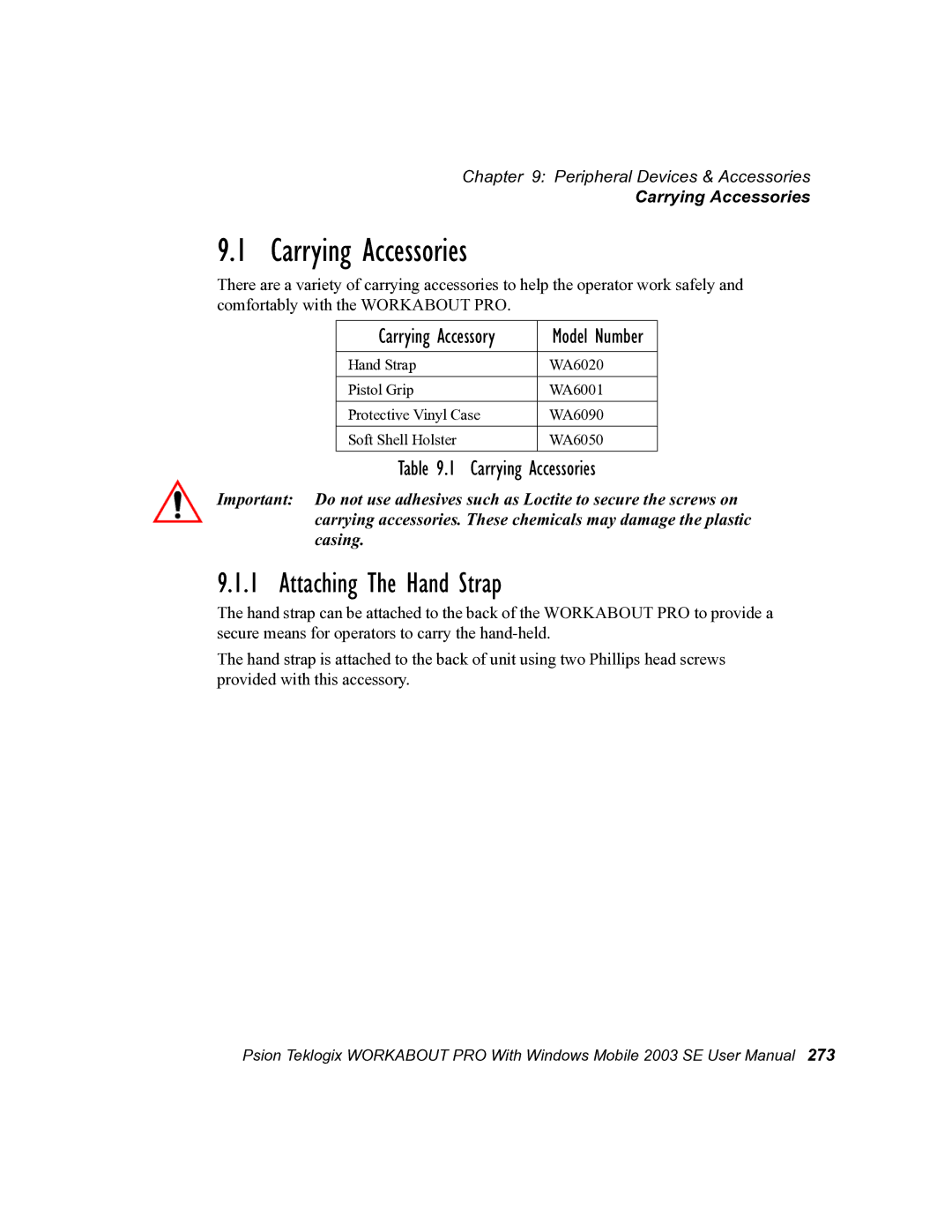 Psion Teklogix 7525 user manual Carrying Accessories, Attaching The Hand Strap 