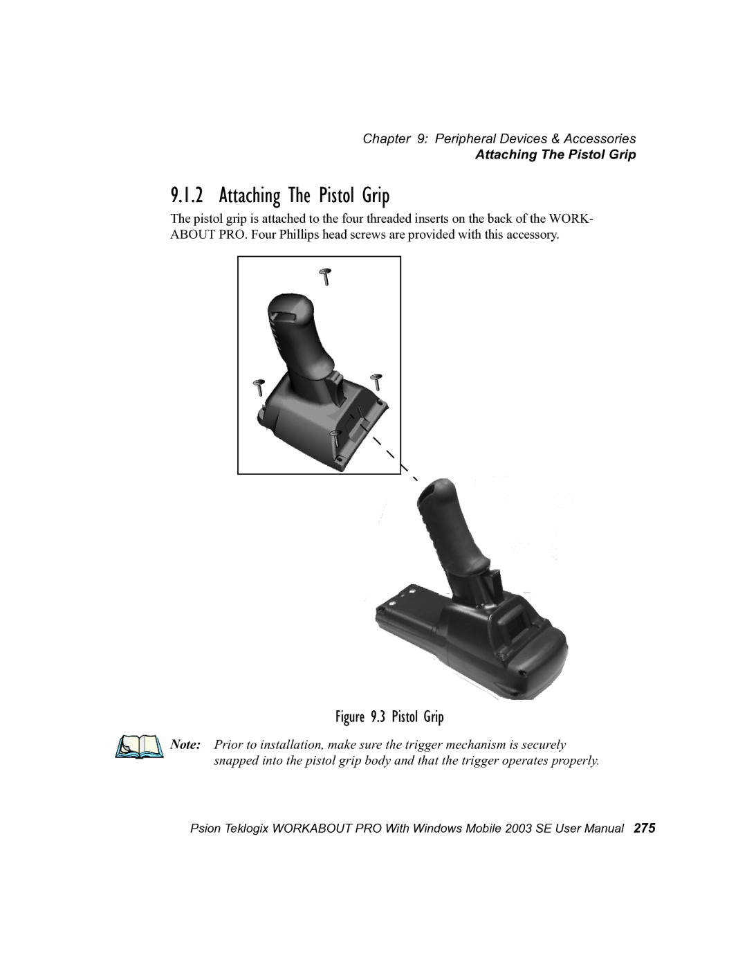 Psion Teklogix 7525 user manual Attaching The Pistol Grip 