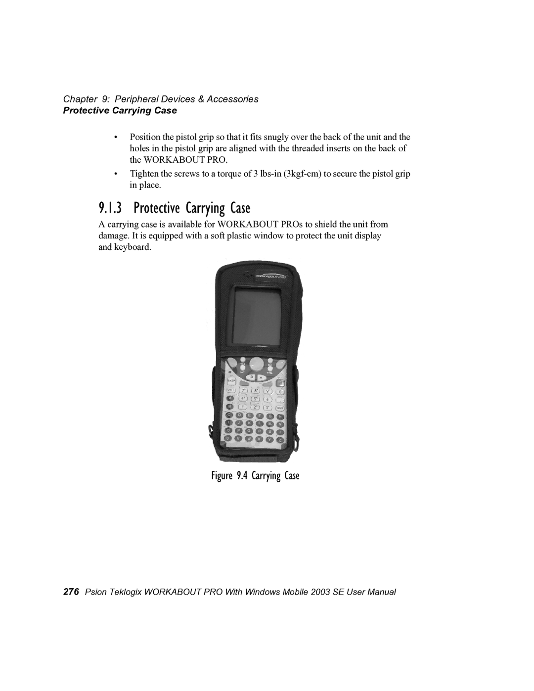 Psion Teklogix 7525 user manual Protective Carrying Case 