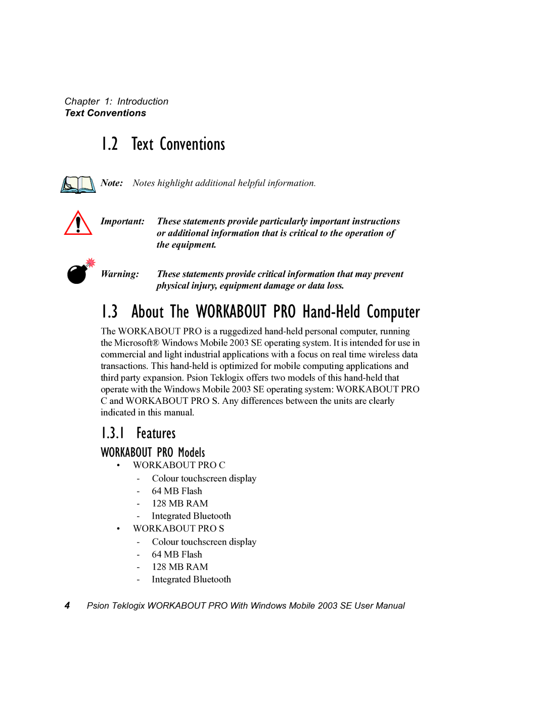 Psion Teklogix 7525 user manual Text Conventions, Features, Workabout PRO Models 