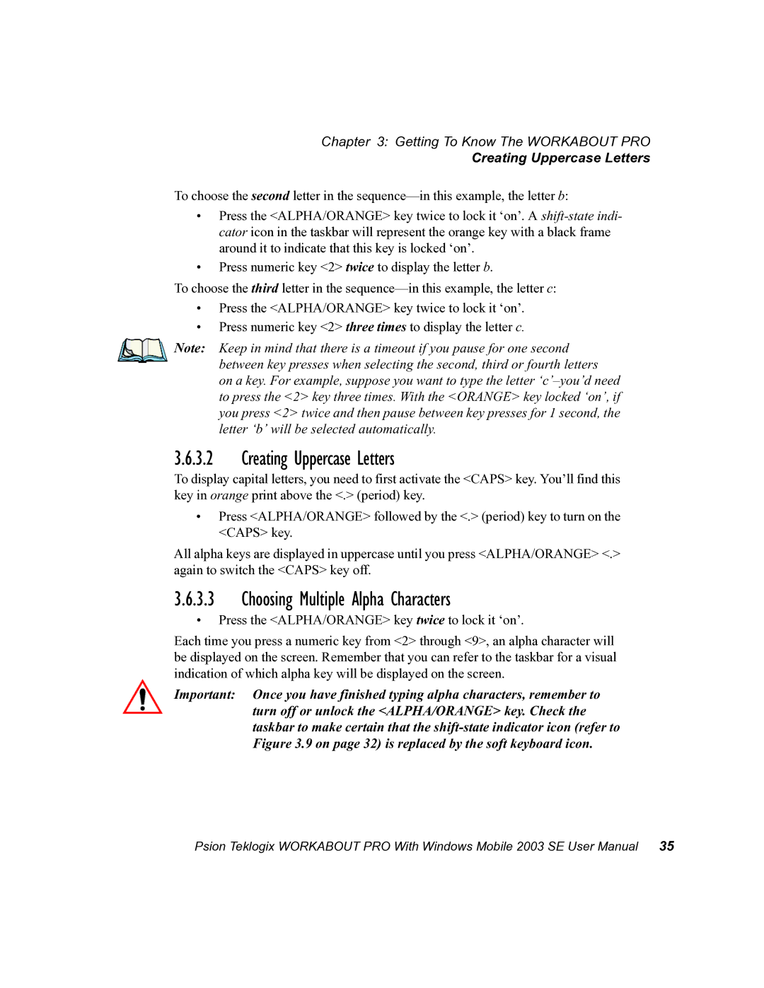 Psion Teklogix 7525 user manual Creating Uppercase Letters, Choosing Multiple Alpha Characters 