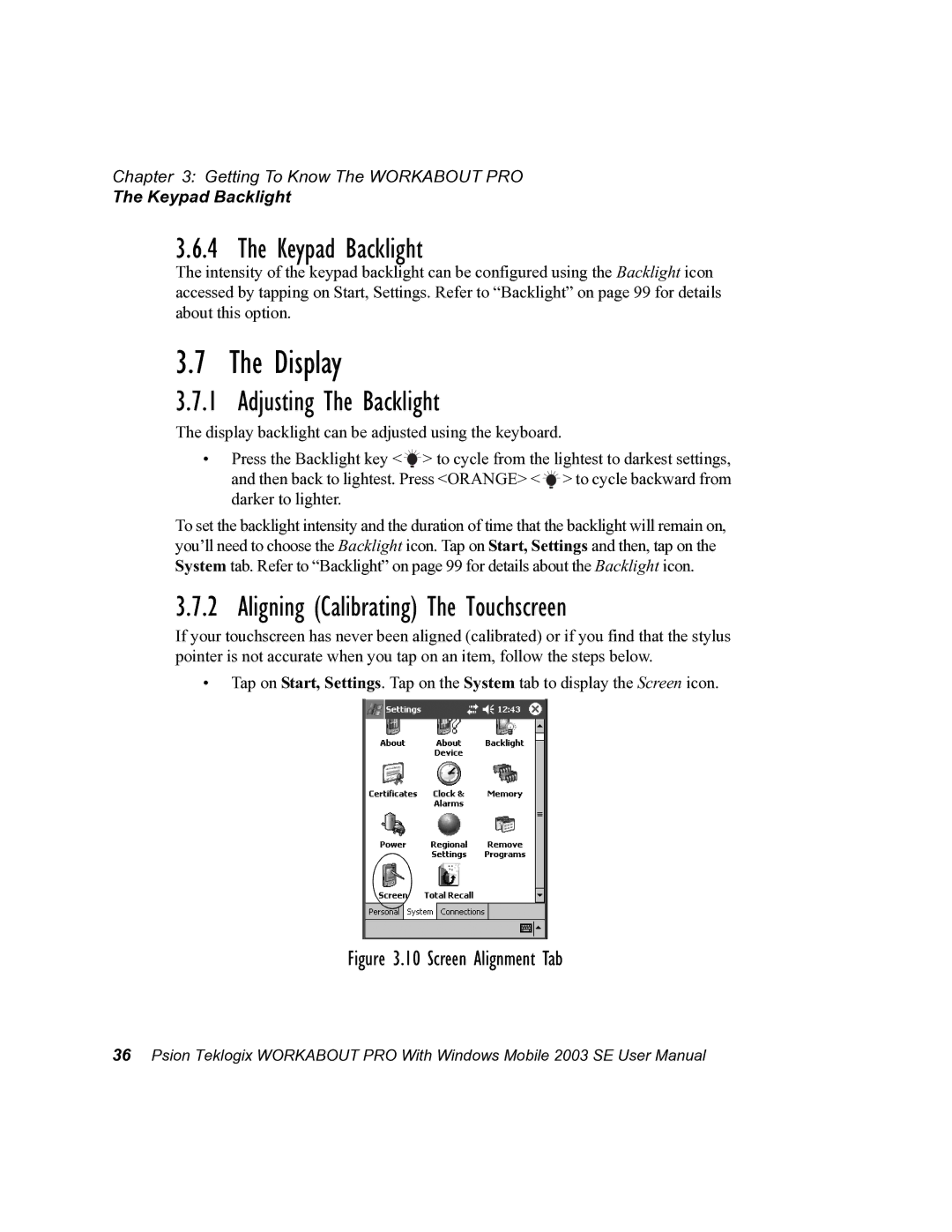 Psion Teklogix 7525 user manual Display, Adjusting The Backlight, Aligning Calibrating The Touchscreen 