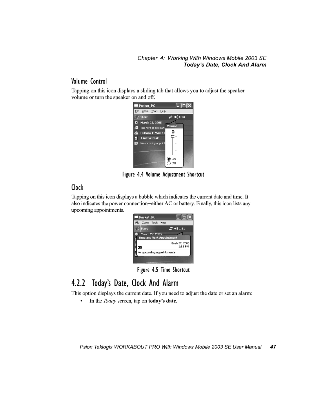 Psion Teklogix 7525 user manual Today’s Date, Clock And Alarm, Volume Control 