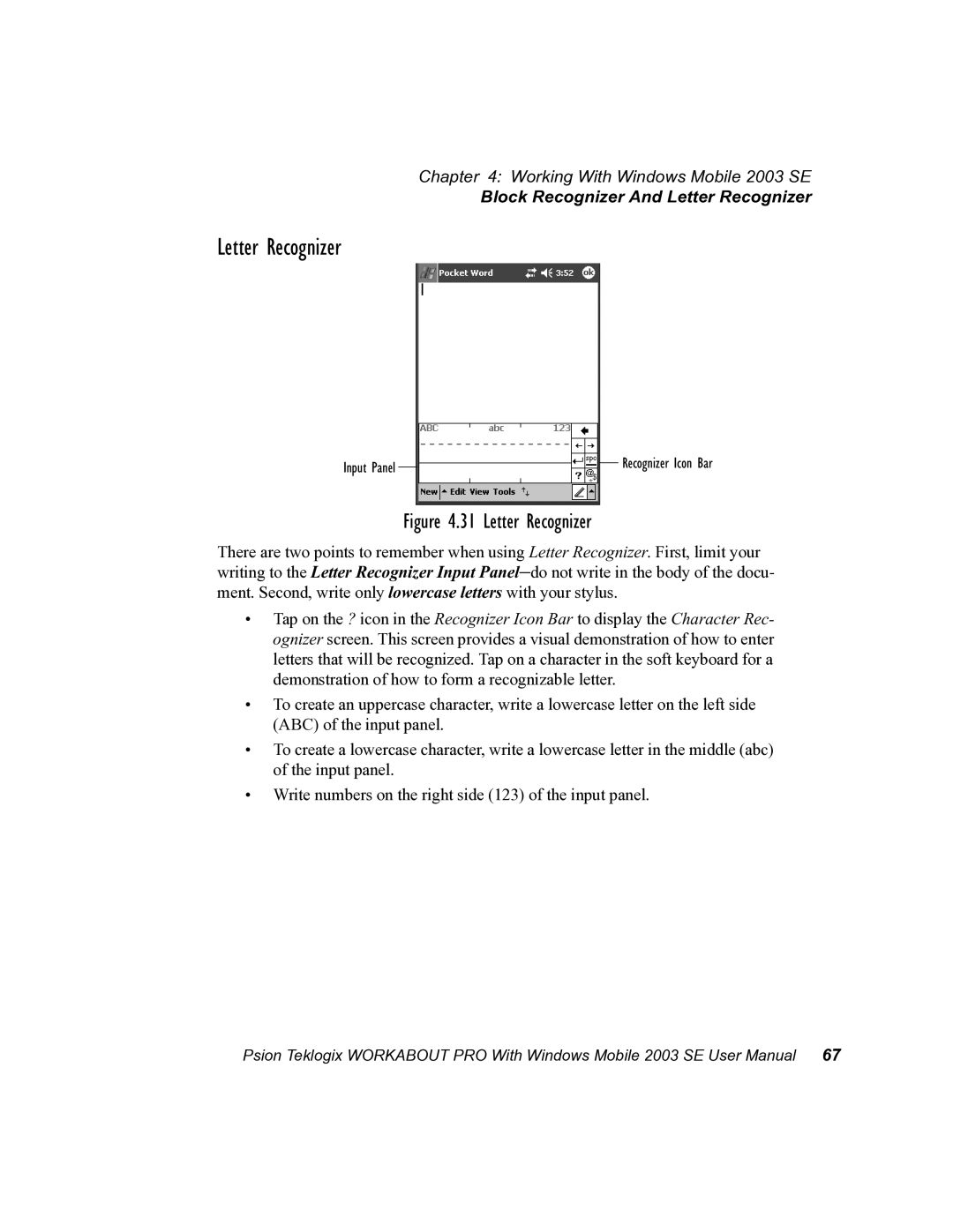 Psion Teklogix 7525 user manual Letter Recognizer 